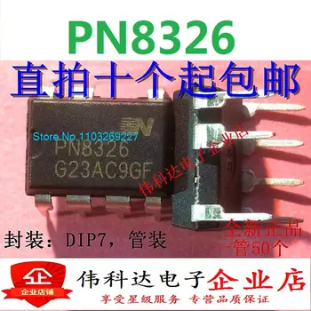 (10 шт./ЛОТ) PN8326 IC DIP-7 Новая оригинальная микросхема питания на складе