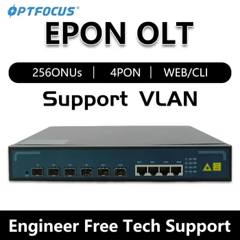 OPTFOCUS EPON OLT 4PON 7dB 8dB 9dB GBIC EPON OLT Поддержка ZTE C ++ SFP VLAN Совместима со всеми брендами 256 ONU