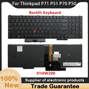Новая Клавиатура с подсветкой на Американском английском Языке Для Ноутбука Lenovo Thinkpad P71 P51 P70 P50 Клавиатура С Подсветкой для ноутбука 01HW200 00PA288 00PA370
