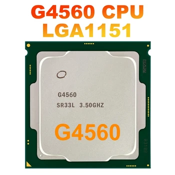 Процессор G4560 CPU Процессор 3 МБ 3,50 ГГц LGA1151 Двухъядерный Процессор настольного ПК Для Майнинга B250 B250C Материнская плата для Pentium